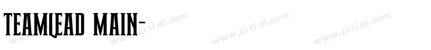 TEAMLEAD MAIN字体转换